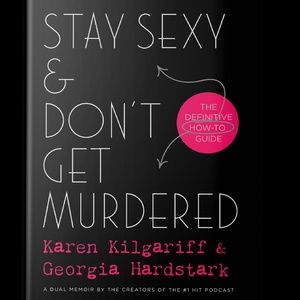 New Stay Sexy & Don’t Get Murdered Book